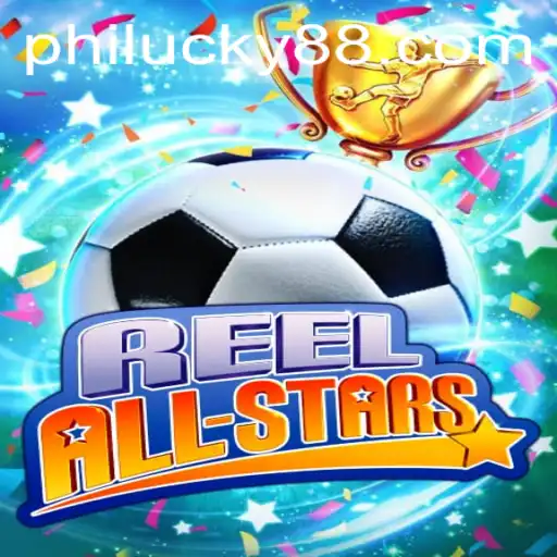 The Exciting World of ReelAllStars: A Dive into Philucky